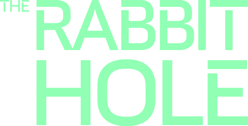 The Rabbit Hole